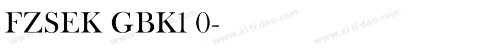 FZSEK GBK1 0字体转换